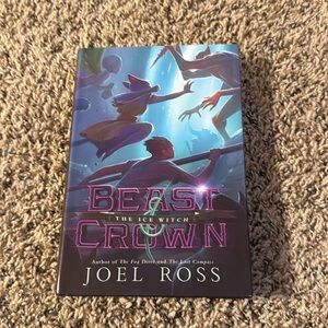 Beast & Crown The Ice Witch by Joel Ross Book